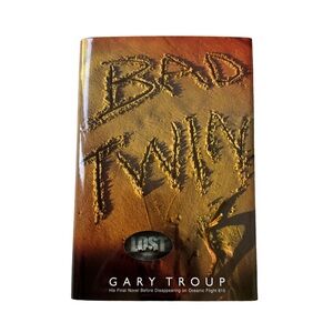 'Bad Twin' Hardcover Novel By Gary Troup - As Seen On Lost
